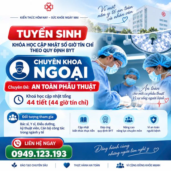 Poster tuyển sinh: Cập nhật xu hướng mới trong kiểm soát và đảm bảo an toàn phẫu thuật